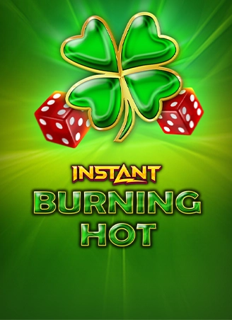Burning Hot Instant