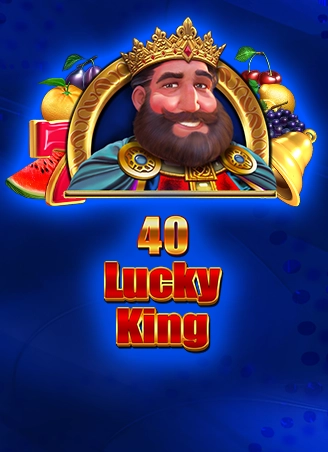 40 Lucky King