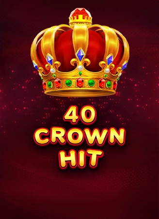 40 Crown Hit