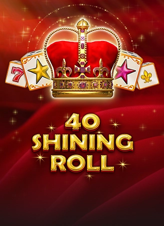 40 Shining Roll