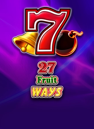 27 Fruit Ways